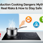 Induction Cooking Dangers Myths, Real Risks & How to Stay Safe